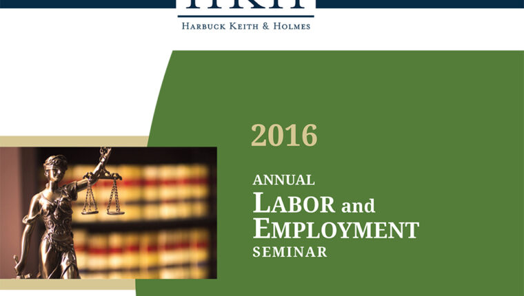 HKH’s Annual Labor and Employment Seminar a Huge Success